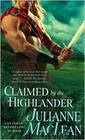 Claimed by the Highlander by Julianne MacLean
