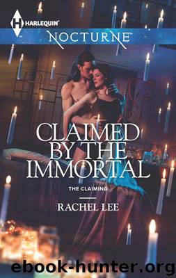 Claimed by the Immortal (The Claiming) by Lee Rachel