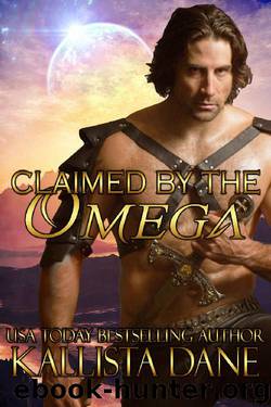 Claimed by the Omega: A Sci-Fi Alien Romance by Kallista Dane