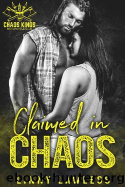 Claimed in CHAOS by Linny Lawless
