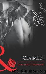 Claimed! by Thompson Vicki Lewis