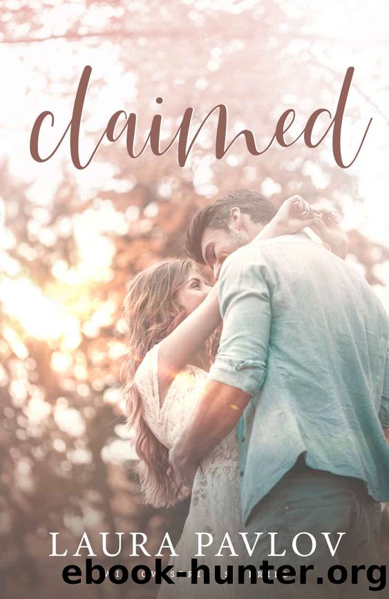 Claimed: A Small Town Second Chance Romance (Willow Springs Series Book 5) by Laura Pavlov