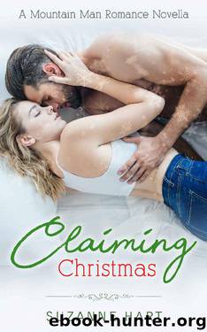 Claiming Christmas: A Mountain Man Romance Novella (Untouched Book 5) by Suzanne Hart