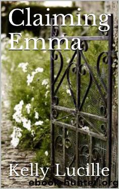 Claiming Emma by Kelly Lucille