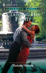 Claiming His Family by Barbara Hannay