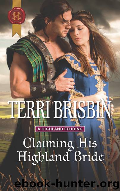 Claiming His Highland Bride by TERRI BRISBIN