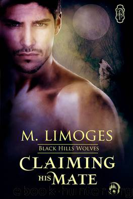 Claiming His Mate by M. Limoges