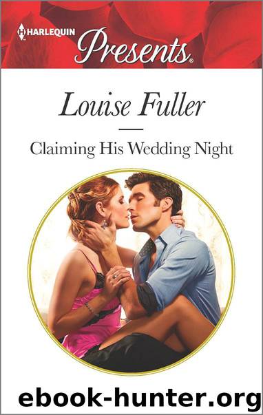 Claiming His Wedding Night by Louise Fuller