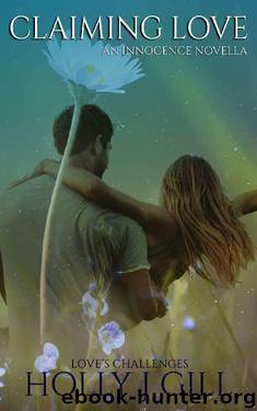Claiming Love by Holly J Gill