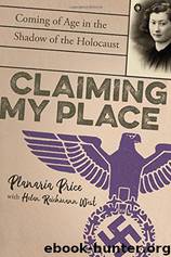 Claiming My Place by Planaria Price & Helen West
