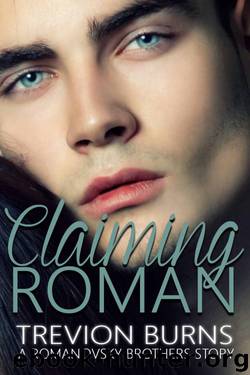 Claiming Roman by Trevion Burns
