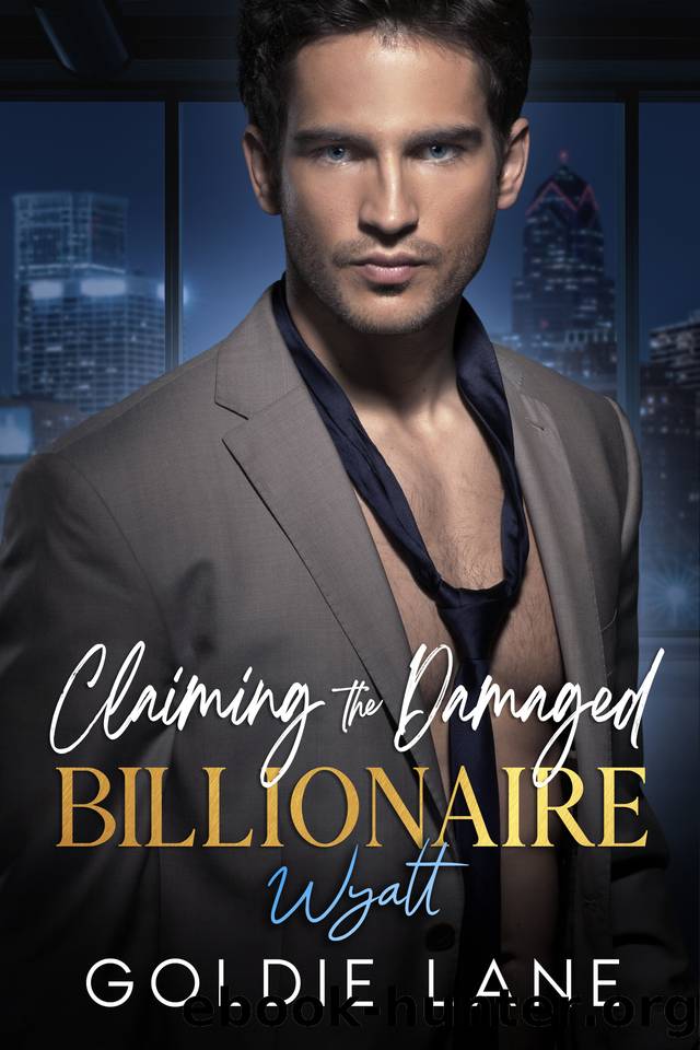Claiming The Damaged Billionaire: A Friends to Lovers Opposites Attract Romance (City Of Love Billionaires) by Goldie Lane