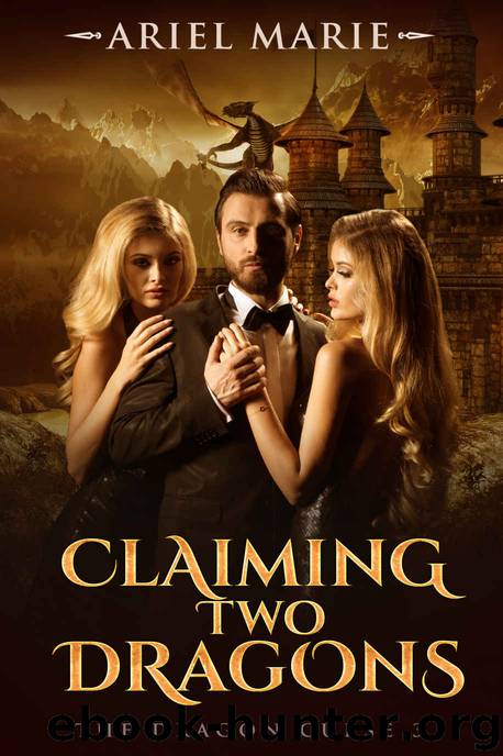 Claiming Two Dragons by Ariel Marie