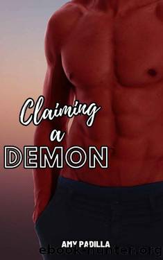Claiming a Demon (Dallying with Demons Book 3) by Amy Padilla