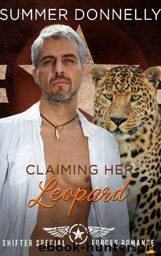 Claiming her Leopard (Shifter Special Forces Book 7) by Summer Donnelly