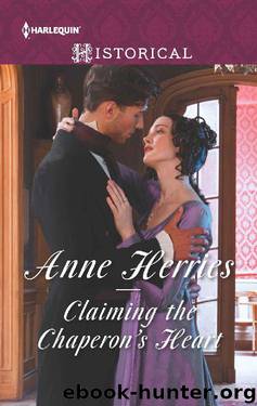 Claiming the Chaperon's Heart by Anne Herries