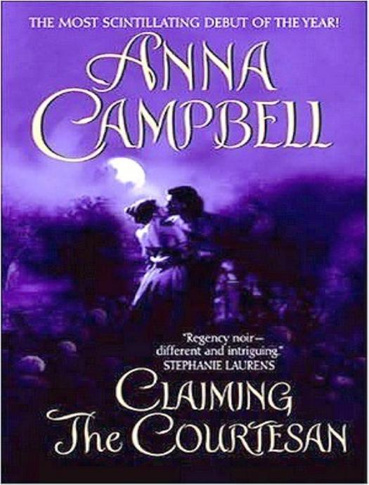 Claiming the Courtesan (2007) by Anna Campbell