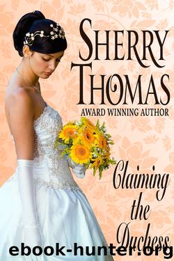 Claiming the Duchess by Sherry Thomas