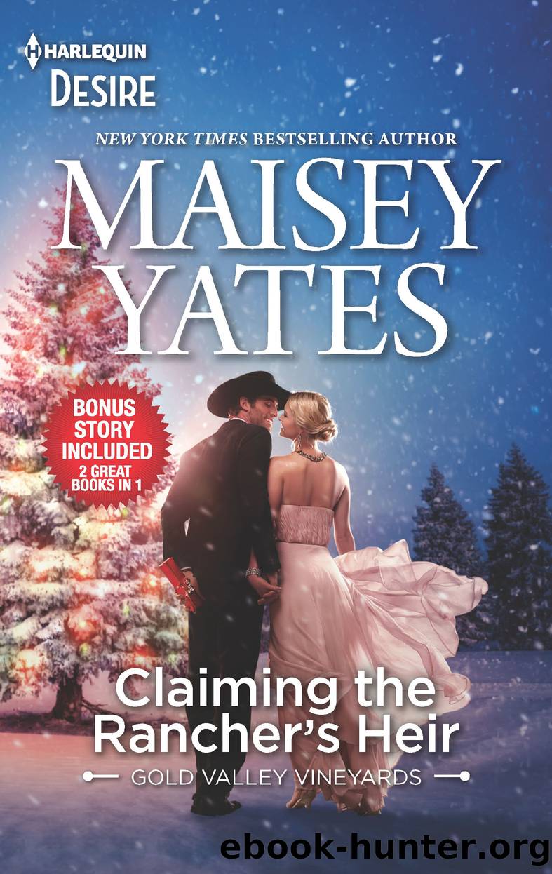 Claiming the Rancher's Heir & Rancher's Wild Secret by Maisey Yates