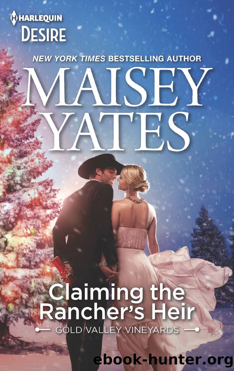 Claiming the Rancher's Heir by Maisey Yates
