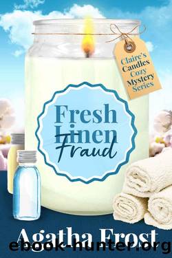 Claire's Candles Mystery 05 - Fresh Linen Fraud by Agatha Frost