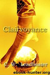 Clairvoyance by C. W. Leadbeater