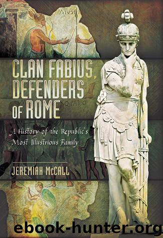 Clan Fabius by Jeremiah McCall