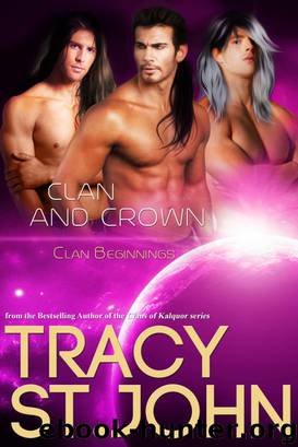 Clan and Crown by Tracy St. John