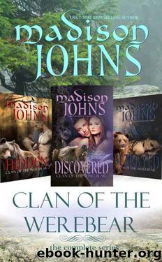 Clan of the Werebear, The Complete Series by Madison Johns