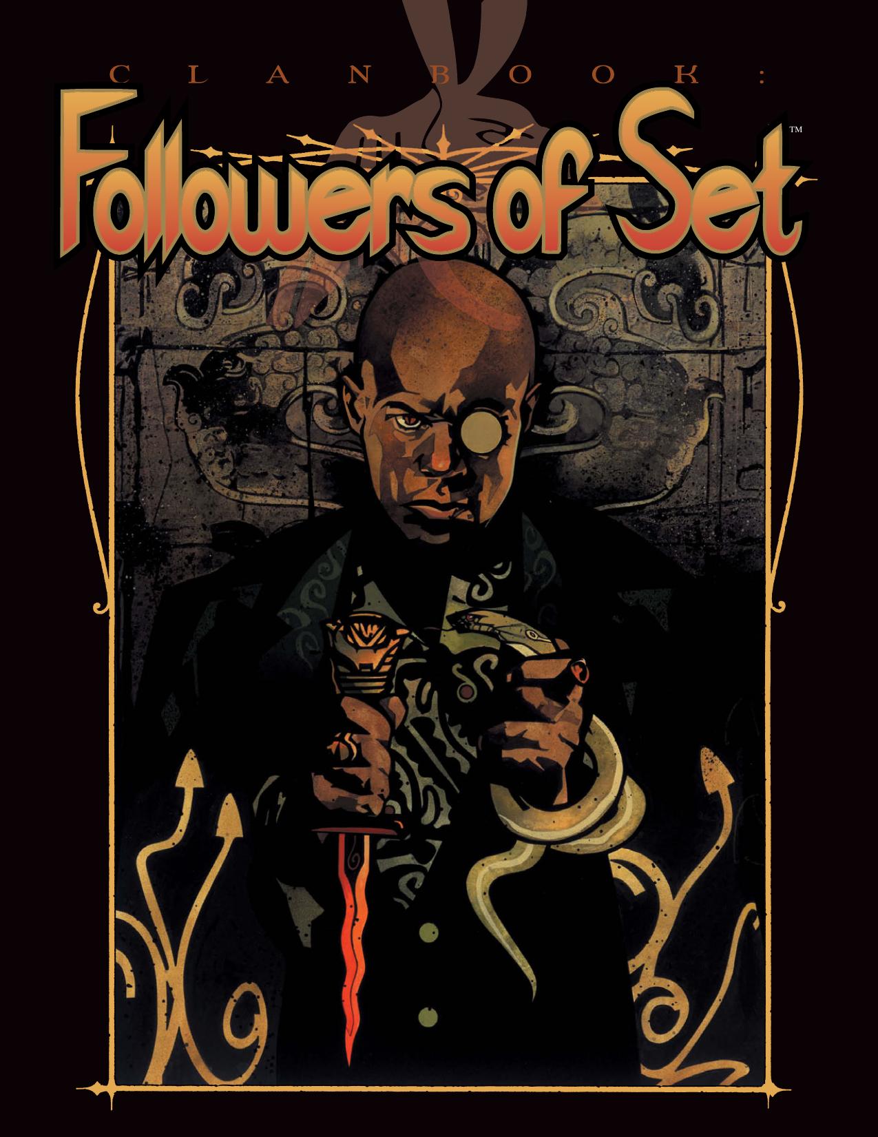 Clanbook Followers of Set Rev Ed (Vampire: The Masquerade Clanbooks) by Dean Shomshak