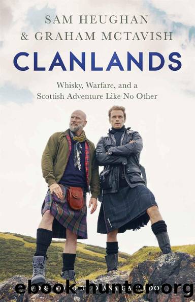 Clanlands by Sam Heughan & Graham McTavish