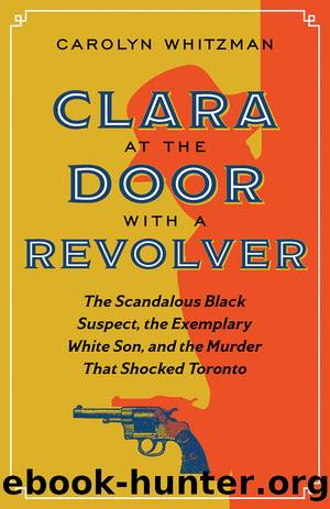 Clara at the Door with a Revolver by Carolyn Whitzman
