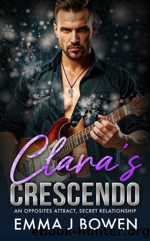 Clara's Crescendo: An Opposites Attract, Secret Relationship Romance (Iron Serenade Book 3) by Bowen Emma J