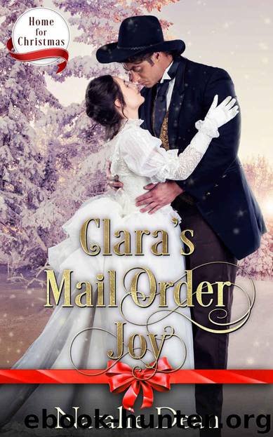 Clara's Mail Order Joy (Home for Christmas Book 5) by Dean Natalie