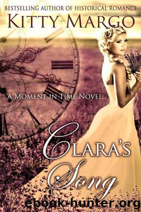 Clara's Song (A Moment in Time Novel Book 1) by Kitty Margo