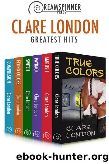 Clare London's Greatest Hits by Clare London