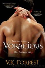 Clare Point Vampire 05 - Voracious by V.K. Forrest