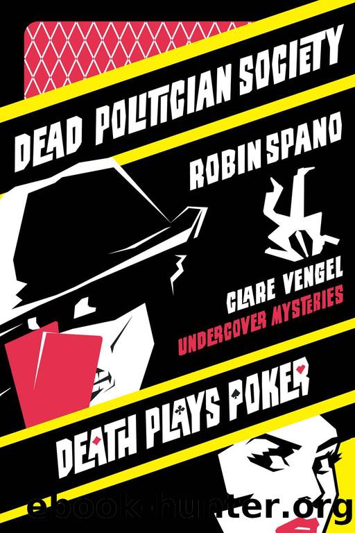 Clare Vengel Undercover Mysteries by Robin Spano