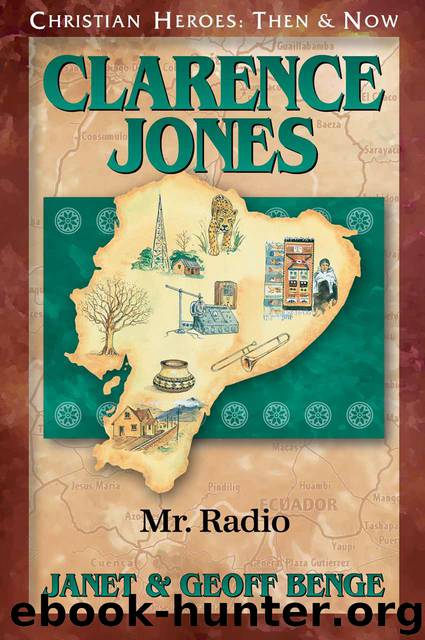 Clarence Jones: Mr. Radio by Janet Benge & Geoff Benge