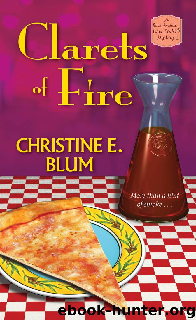 Clarets of Fire by Christine E Blum
