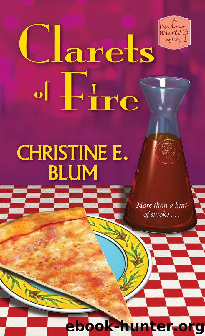 Clarets of Fire by Christine E. Blum
