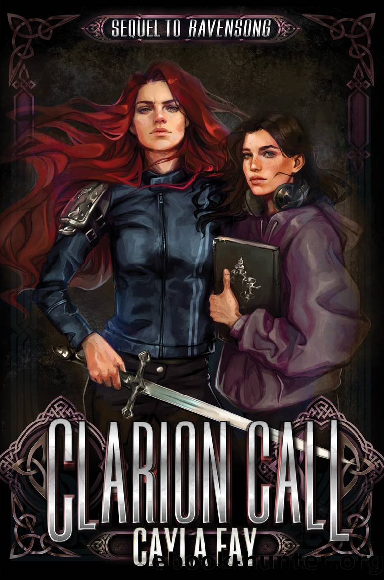 Clarion Call by Cayla Fay