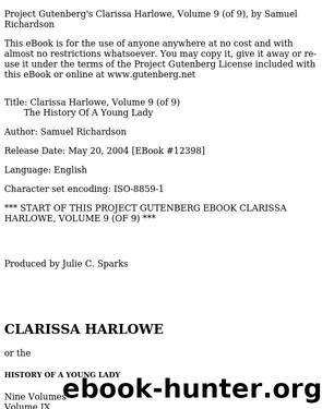 Clarissa Harlowe; or the history of a young lady â Volume 9 by Samuel Richardson
