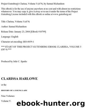 Clarissa Harlowe; or the history of a young lady — Volume 5 by Samuel Richardson