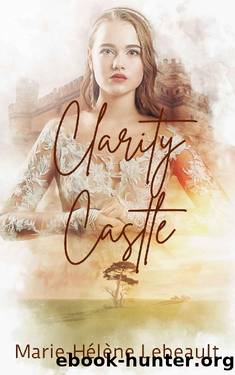Clarity Castle by Marie-Hélène Lebeault
