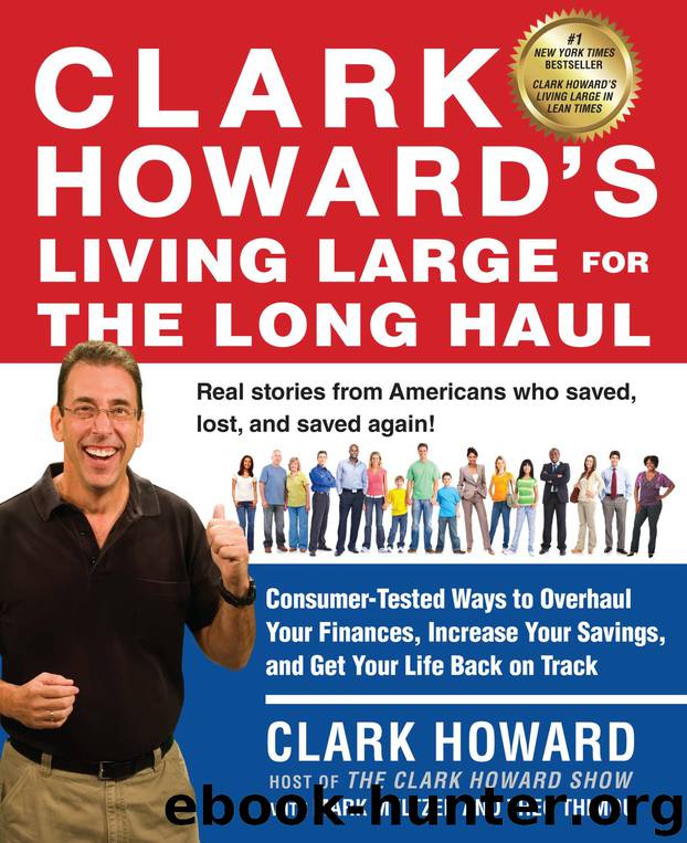 Clark Howard's Living Large for the Long Haul by Clark Howard