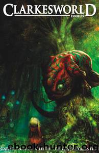 Clarkesworld Issue 35 by unknow
