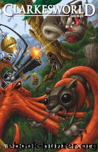Clarkesworld Magazine - Issue 23 by www.clarkesworldmagazine.com; Yoon Ha Lee; Meghan McCarron; Theodora Goss