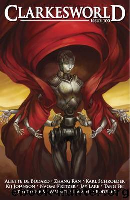 Clarkesworld Magazine Issue 100 by unknow