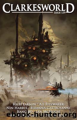 Clarkesworld Magazine Issue 139 by Neil Clarke